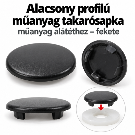 Alacsony profilú műanyag takarósapka műanyag alátéthez – fekete