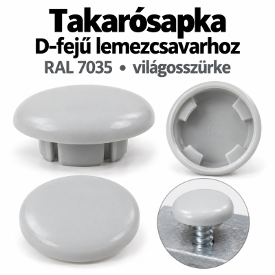 Takarósapka D-fejű lemezcsavarhoz – RAL7035