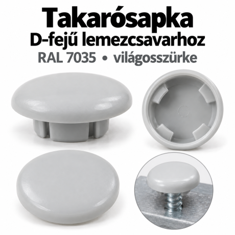 Takarósapka D-fejű lemezcsavarhoz – RAL7035