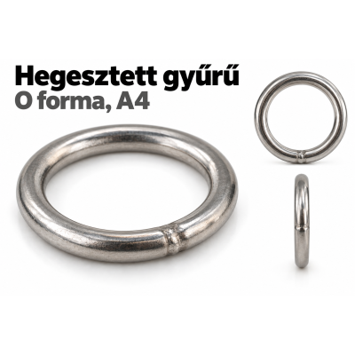 Hegesztett gyűrű – O forma, A4