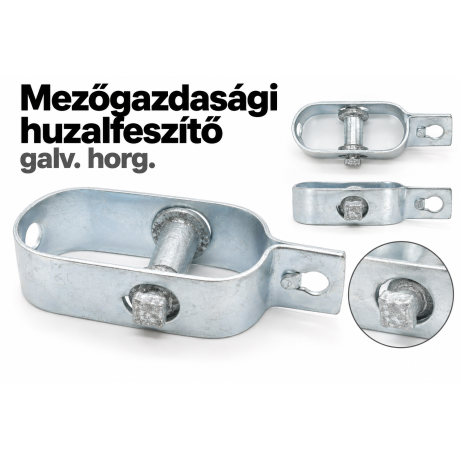 Mezőgazdasági huzalfeszítő – galv. horg.