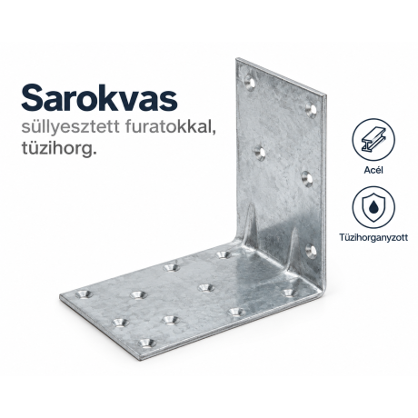 Sarokvas, süllyesztett furatokkal, tüzihorg.