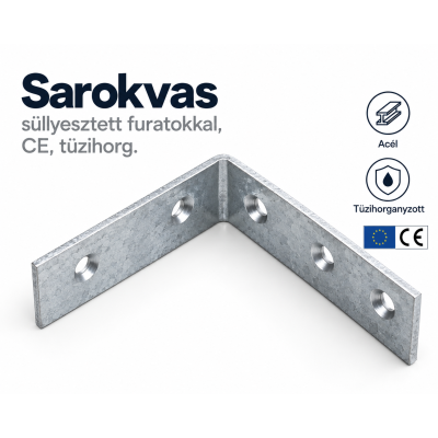 Sarokvas, süllyesztett furatokkal, CE, tüzihorg.