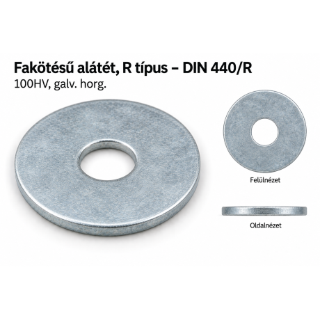 Fakötésű alátét, R típus – DIN 440/R, 100HV, galv. horg.