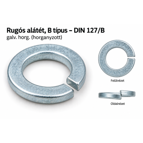 Rugós alátét, B típus – DIN 127/B, galv. horg.