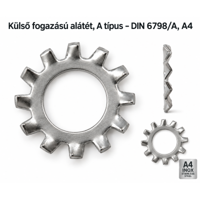 Külső fogazású alátét, A típus – DIN 6798/A, A4