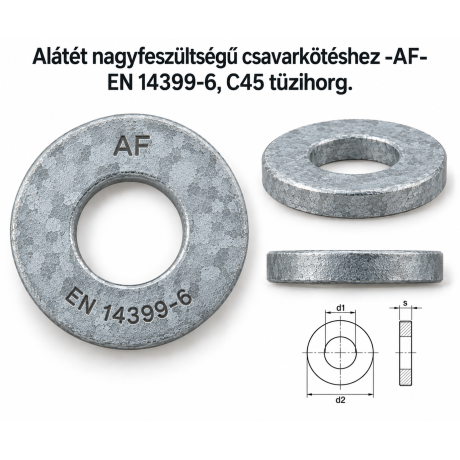 Alátét nagyfeszültségű csavarkötéshez -AF- – EN 14399-6, C45 tüzihorg.