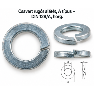 Csavart rugós alátét, A típus – DIN 128/A, horg.