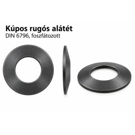 Kúpos rugós alátét – DIN 6796, foszfátozott