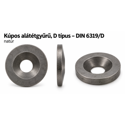Kúpos alátétgyűrű, D típus – DIN 6319/D, natúr