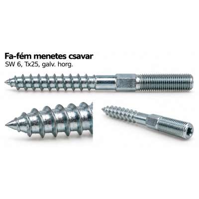Fa-fém menetes csavar – SW 6, Tx25, galv. horg.