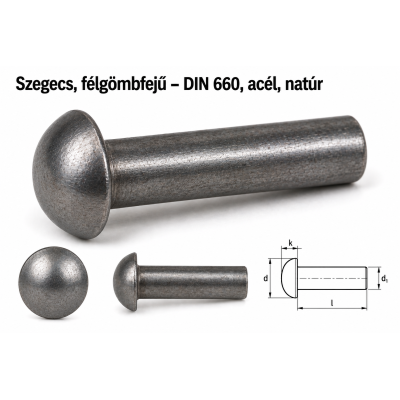 Szegecs, félgömbfejű – DIN 660, acél, natúr
