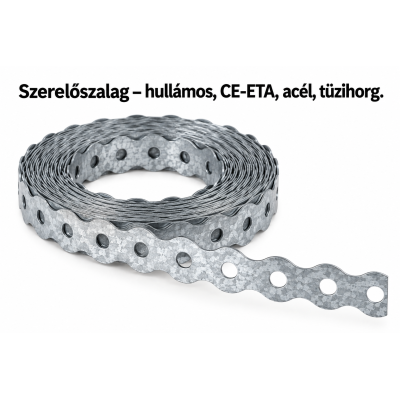 Szerelőszalag – hullámos, CE-ETA, acél, tüzihorg.