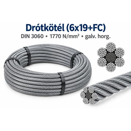 Drótkötél (6x19+FC) – DIN 3060, 1770N/mm², galv. horg.