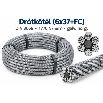 Drótkötél (6x37+FC) – DIN 3066, 1770N/mm², galv. horg.